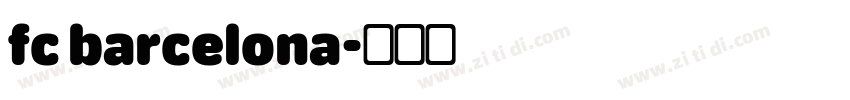 fc barcelona字体转换